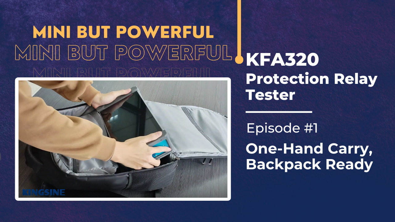 Mini but Powerful Protection Relay Tester - Ep01: One-Hand Carry, Backpack Ready