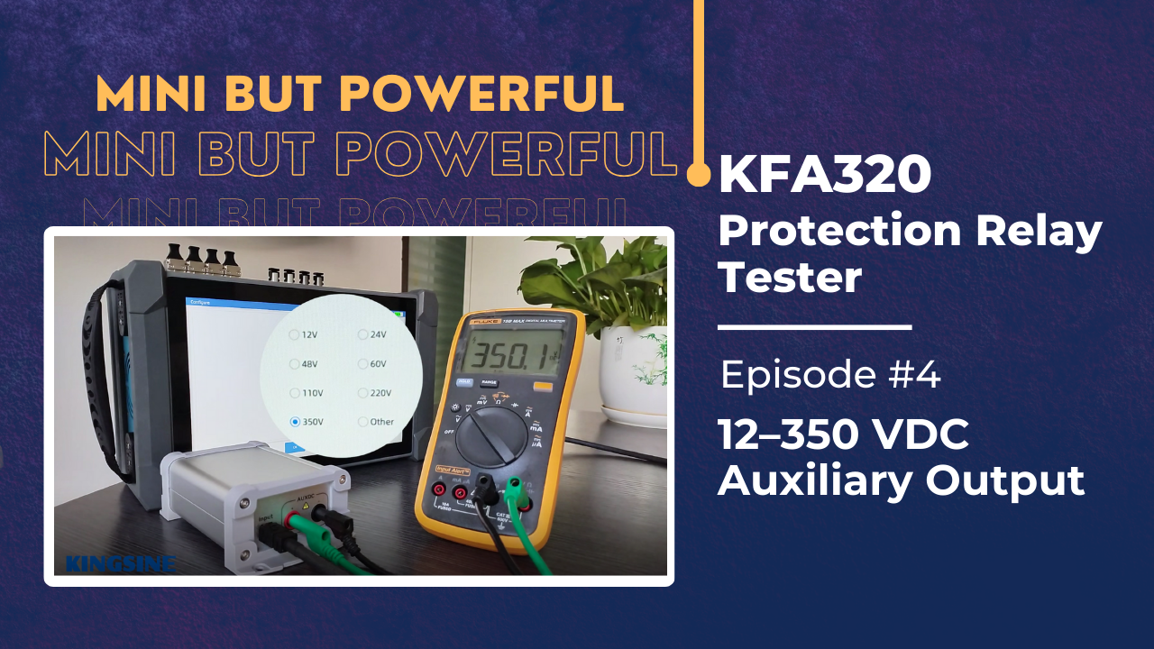 Mini but Powerful Protection Relay Tester - Ep04: DC Output (12–350V) from the Pocket-Sized KFA320